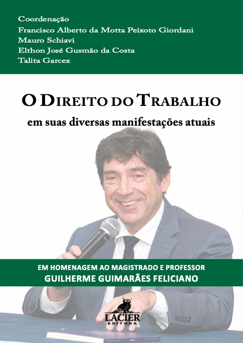 Capa: O direito do trabalho em suas diversas manifestações atuais